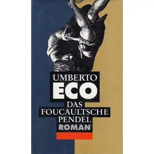Buch: Das Foucaultsche Pendel, Eco, Umberto. 1989, Deutscher Bücherbund,  332867