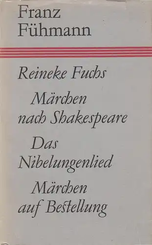 Buch: Reineke Fuchs. Märchen ..., Fühmann, Franz, 1984, Hinstorff Verlag
