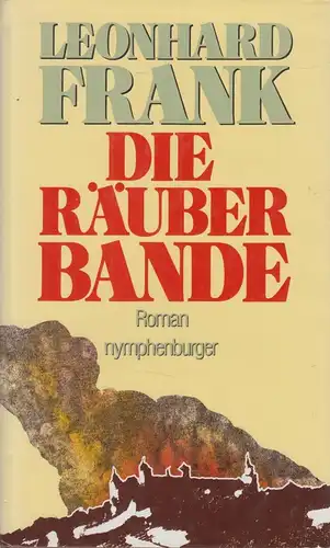 Buch: Die Räuberbande, Leonhard, Frank, 1987, Nymphenburger Verlag, gebraucht