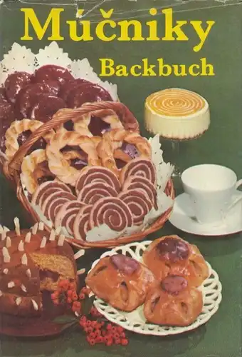 Buch: Mucniky - Backbuch, Hajkova, Maria. 1977, gebraucht, sehr gut
