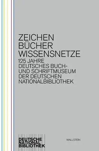 Buch: Zeichen - Bücher - Wissensnetze. Jacobs, Stephanie, 2009, Wallstein Verlag