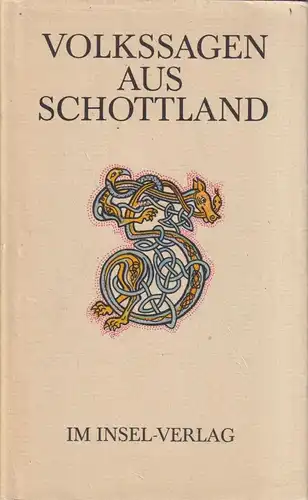 Buch: Volkssagen aus Schottland, Agricola, Christiane. 1986, Insel-Verlag