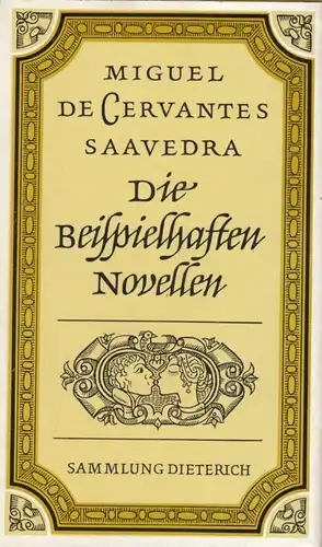 Sammlung Dieterich, Die Beispielhaften Novellen, Cervantes Saavedra, Miguel de