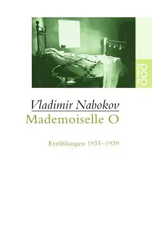 Buch: Mademoiselle O, Nabokov, Vladimir, 1999, Rowohlt Taschenbuch Verlag, gut
