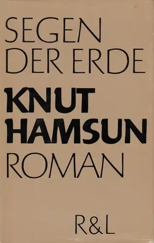 Buch: Segen der Erde, Hamsun, Knut. 1979, Verlag Rütten & Loening, Roman