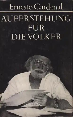 Buch: Auferstehung für die Völker, Cardenal, Ernesto. 1982, Union Verlag