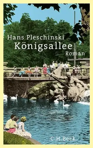 Buch: Königsallee, Pleschinski, Hans, 2013, Beck, Roman, gebraucht, gut