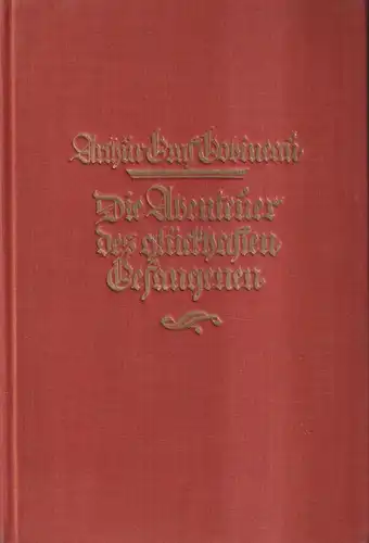 Buch: Die Abenteuer des glückhaften Gefangenen, Arthur Graf Gobineau, 1927