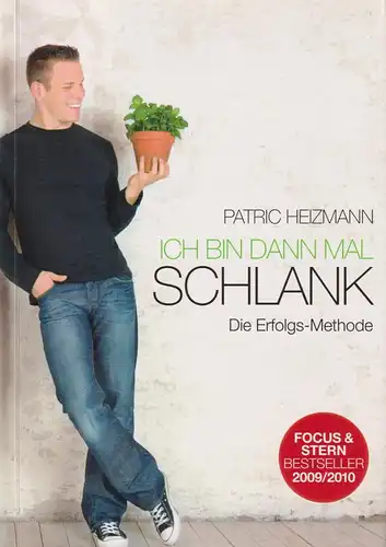 Buch: Ich bin dann mal schlank. Heizmann, Patric, 2010, Draksal Fachverlag