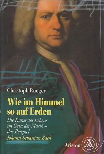 Buch: Wie im Himmel so auf Erden, Rueger, Christoph, 1993, Ariston, gebraucht