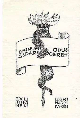 Original Druck Exlibris: Divinum Opus Sedare Dolorem. Dr. Gerhardt Katsch