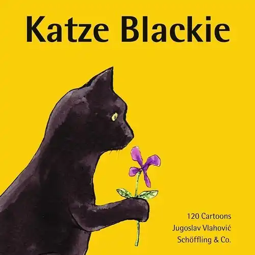 Buch: Katze Blackie, 120 Cartoons. Vlahovic, Jugoslav, 2013, Schöffling & Co.