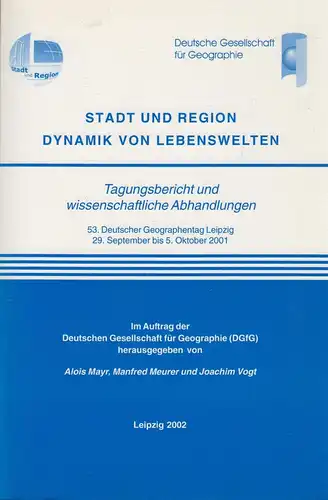 Buch: Stadt und Region. Dynamik von Lebenswelten, Mayr, Alois, 2002, gebraucht