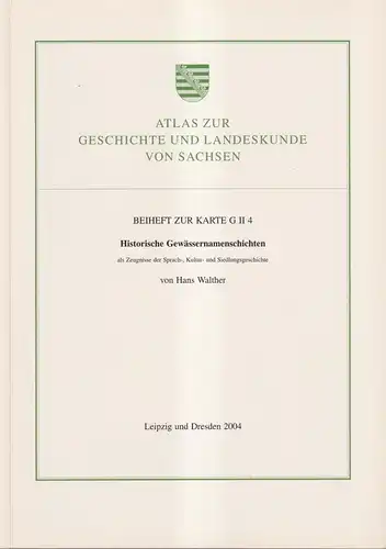 Atlas zur Geschichte und Landeskunde von Sachsen, Beiheft zur Karte G II 4