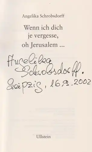 Buch: Wenn ich dich je vergesse, oh Jerusalem, Schrobsdorff, A, 2002, Ullstein
