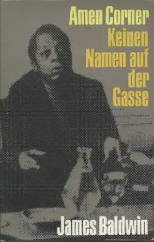 Buch: Amen Corner / Keinen Namen auf der Gasse, Baldwin, James. 1975