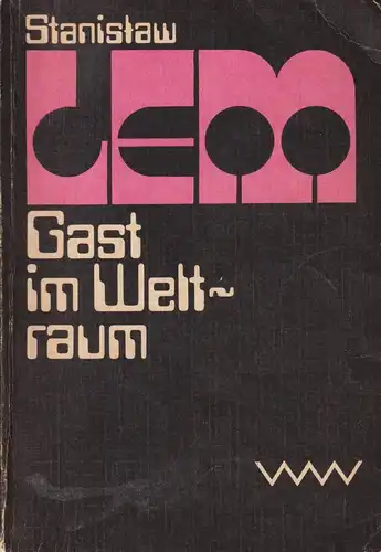 Buch: Gast im Weltraum, Roman. Lem, Stanislaw, 1980, Verlag Volk und Welt