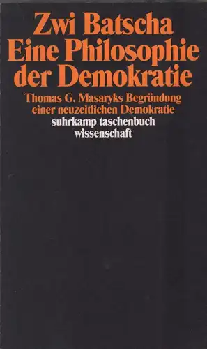 Buch: Eine Philosophie der Demokratie, Batscha, Zwi. 1994, gebraucht, gut