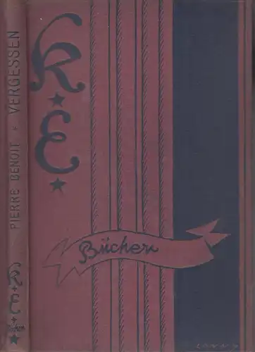 Buch: Vergessen, Benoit, Pierre, 1924, Kurt Ehrlich, Berlin, Roman, gebraucht