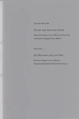 Heft: Kunst der zweiten Hand / Die Bücher und ihr Ort. Matuszak / Jena, 2004