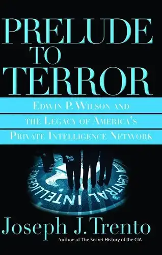 Buch: Prelude to Terror, Trento, Joseph J., 2005, Carroll & Graf Publishers, gut