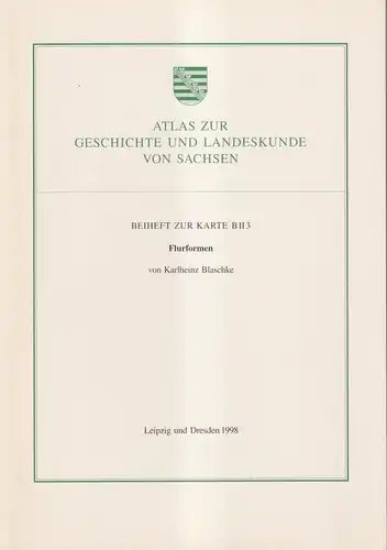 Atlas zur Geschichte und Landeskunde von Sachsen, Beiheft zur Karte B II 3