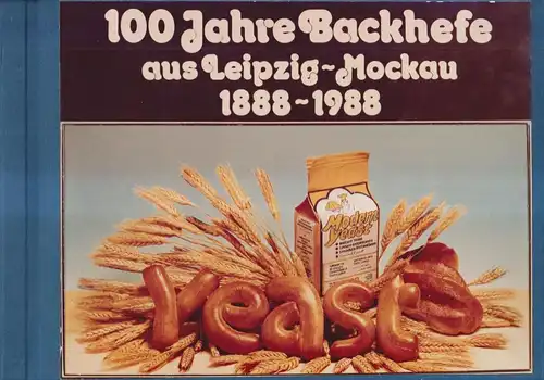 Buch: 100 Jahre Backhefe aus Leipzig-Mockau 1888-1988, gebraucht, gut