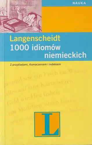 Buch: Langenscheidt: 1000 idiomow niemieckich, Griesbach, Heinz, 2002, gebraucht