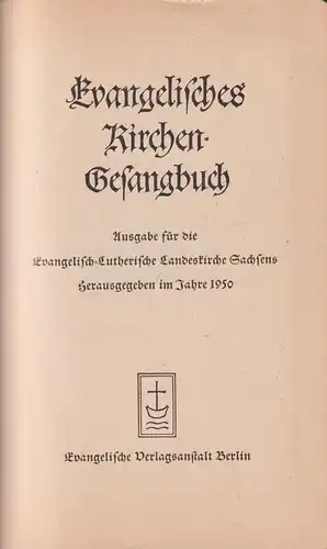 Buch: Evangelisches Kirchen-Gesangbuch, Sachsen, 1950, Evangelische Verlagsanst.