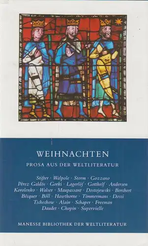 Buch: Weihnachten - Prosa aus der Weltliteratur. Heinser, B., 1987, Manesse