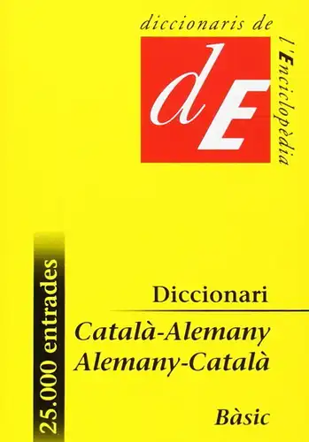 Buch: Diccionari basic Catala-Alemany, Alemany-Catala, 2008, gebraucht, sehr gut