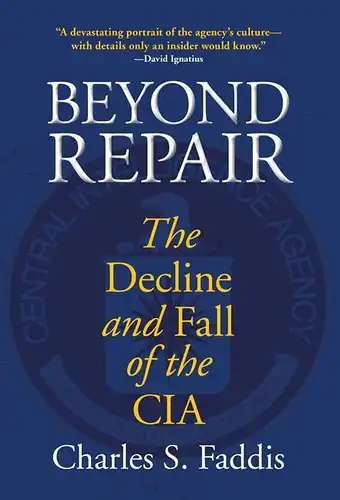 Buch: Beyond Repair, Faddis, Charles S., 2011, Lyons Press, gebraucht, sehr gut