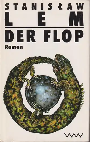 Buch: Der Flop, Roman. Lem, Stanislaw, 1988, Verlag Volk & Welt, gebraucht, gut