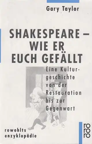 Buch: Shakespeare - Wie er euch gefällt. Taylor, Gary, 1994, Rowohlt Taschenbuch