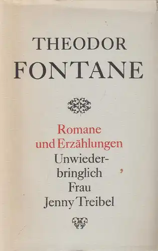 Buch: Romane und Erzählungen, Fontane, Theodor. 1973, Aufbau Verlag