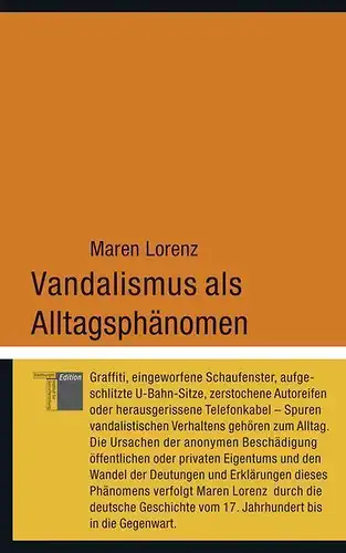 Buch: Vandalismus als Alltagsphänomen. Lorenz, Maren, 2009, Hamburger Edi 302672