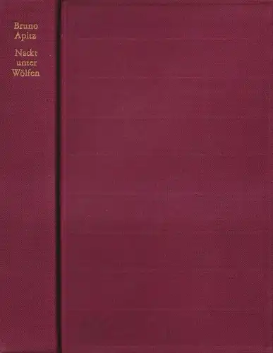 Buch: Nackt unter Wölfen, Roman, Apitz, Bruno. 1958, Mitteldeutscher Verlag