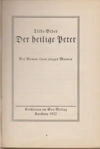 Buch: Der heilige Peter, Roman. Biber, Tilde, 1922, Seeverlag, gebraucht, gut