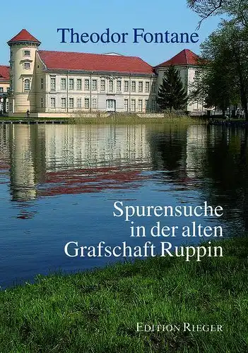 Buch: Spurensuche mit Theodor Fontane in der alten Grafschaft Ruppin, 1997, gut