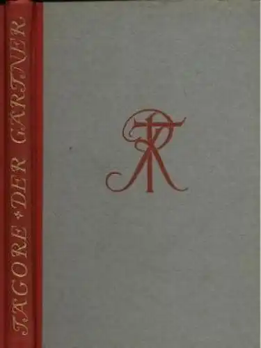 Buch: Der Gärtner, Tagore, Rabindranath. 1921, Kurt Wolff Verlag, gebraucht, gut