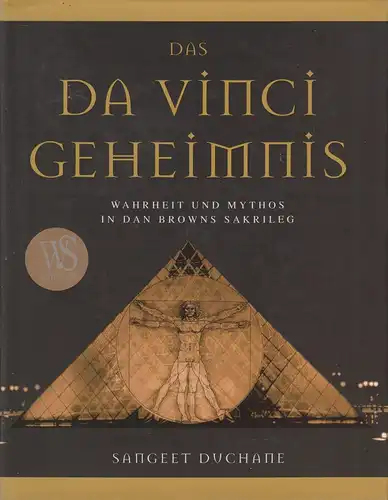 Buch: Das Da-Vinci-Geheimnis. Duchane, Sangeet, 2006, White Star Verlag