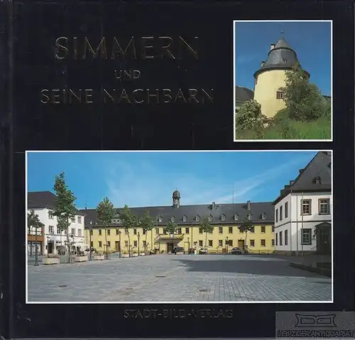 Buch: Simmern und seine Nachbarn, Schellack, Gustav / Willi Wagner. 1997
