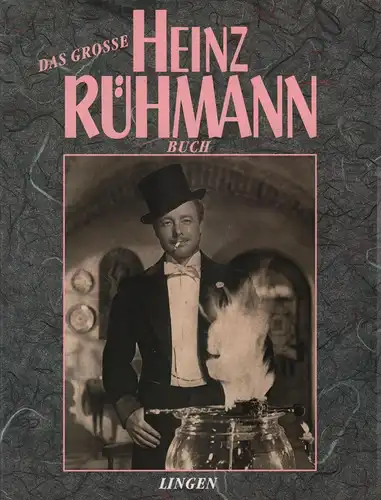 Buch: Das große Heinz Rühmann Buch, Kirst, Hans Hellmut (u.a.), 1991