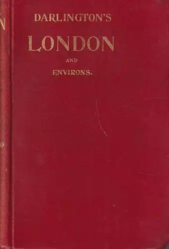 Buch: Darlington's London and Environs, E. C. Cook, Simpkin, Marshall, Hamilton