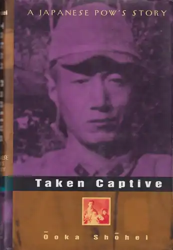 Buch: Taken Captive, Shohei, Ooka, 1996, John Wiley & Sons, Japanese POW's Story
