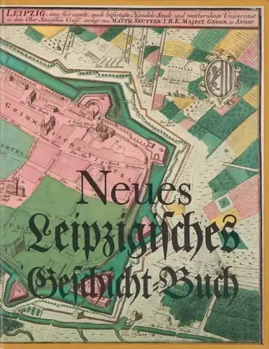 Buch: Neues Leipzigisches Geschicht-Buch, Sohl, Klaus. 1990, Fachbuchverlag