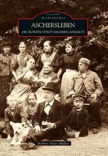 Buch: Aschersleben, Müller, Herbert Hans, 2010, Sutton, gebraucht, sehr gut
