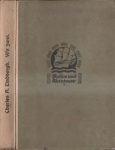 Buch: Wir zwei, Charles A. Lindbergh, Reisen und Abenteuer, 1928, Brockhaus