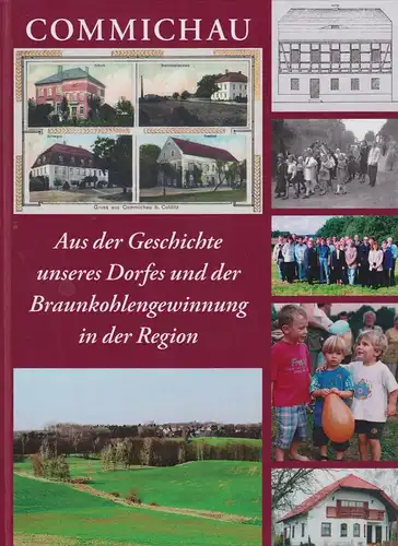 Buch: Commichau, Müller, Rolf, 2016, Stiftung Zschadraß, gebraucht, gut