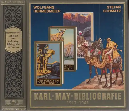 Buch: Karl-May-Bibliografie, Hermesmeier, Wolfgang / Schmatz, Stefan. 200 277254